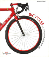 Bicycles : Past, Present And Future